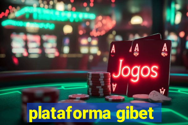 plataforma gibet